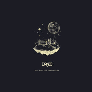 Drebe - Der Mond ist ausgefallen